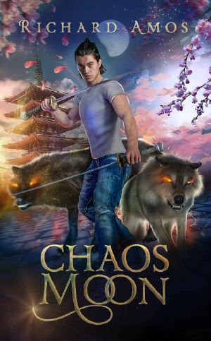 [Four Moons 02] • Chaos Moon (Four Moons Book 2)